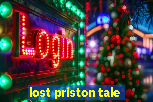 lost priston tale